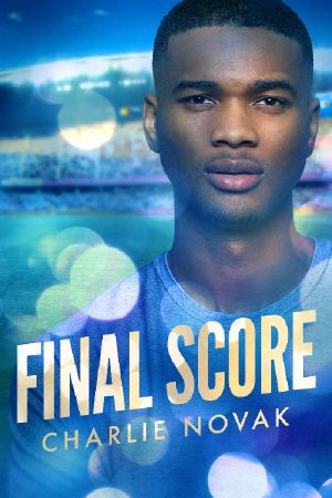 [Off the Pitch 03] • Final Score (Off the Pitch Book 3)